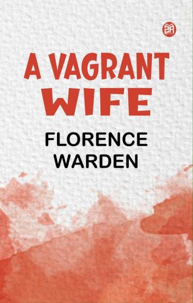 A Vagrant Wife