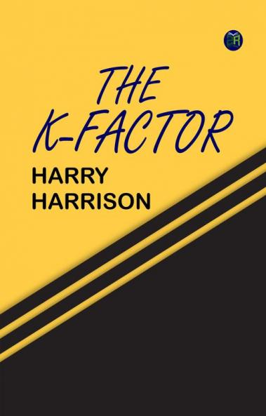 The K-Factor