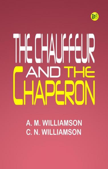 The Chauffeur and the Chaperon