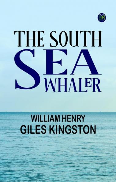 The South Sea Whaler