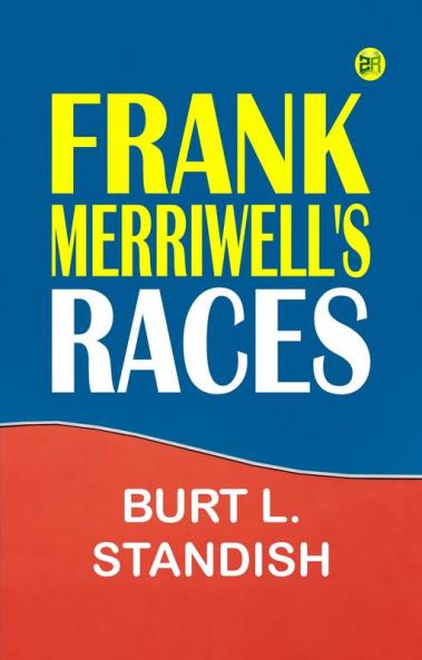 Frank Merriwell's Races