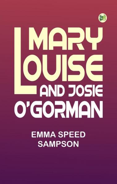 Mary Louise and Josie O'Gorman