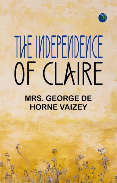 The Independence of Claire