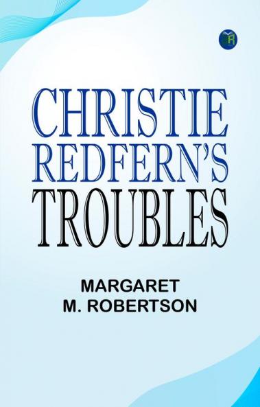 Christie Redfern's Troubles