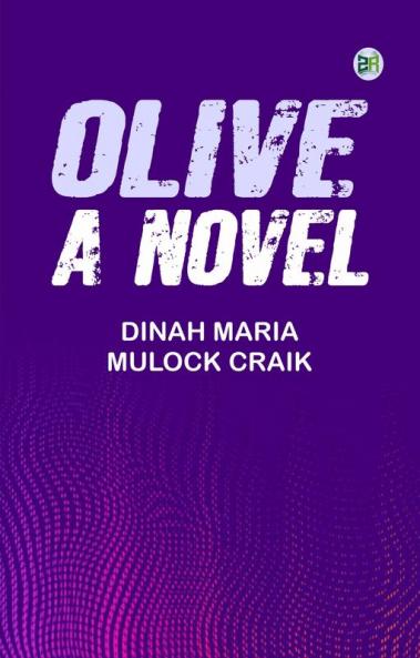 Olive: A Novel