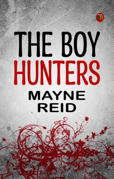 The Boy Hunters