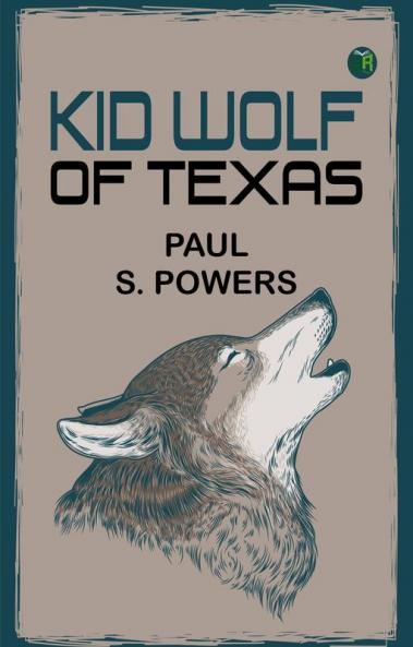 Kid Wolf of Texas