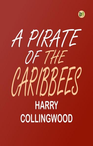 A Pirate of the Caribbees