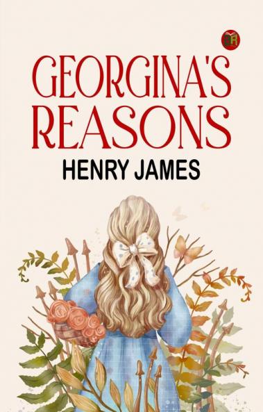 Georgina's Reasons