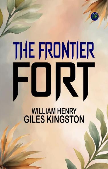 The Frontier Fort