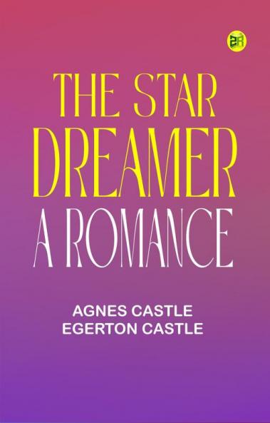 The star dreamer A romance