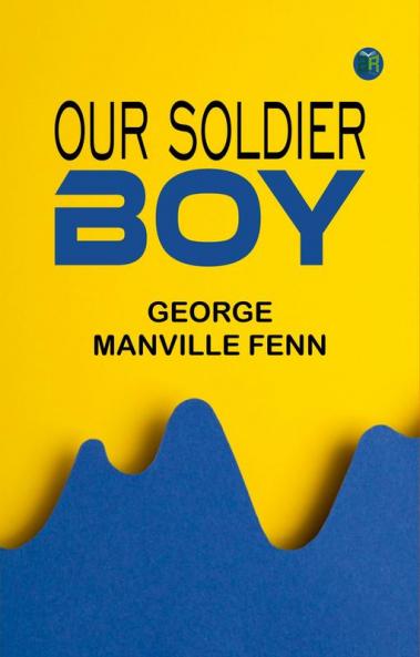 Our Soldier Boy