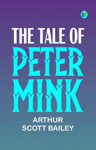 The Tale of Peter Mink