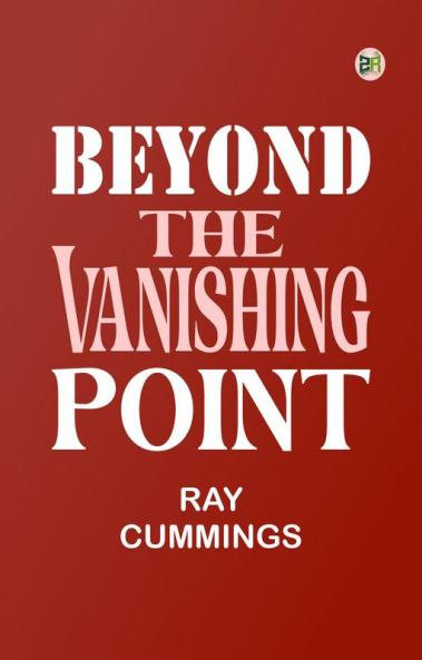 Beyond the Vanishing Point