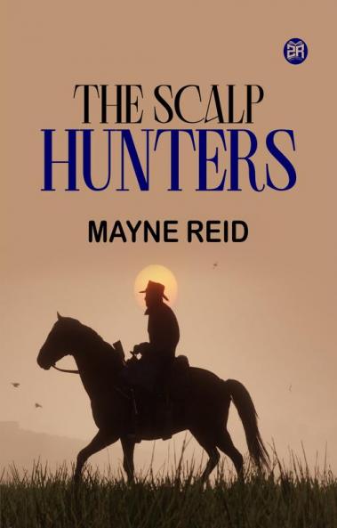 The Scalp Hunters