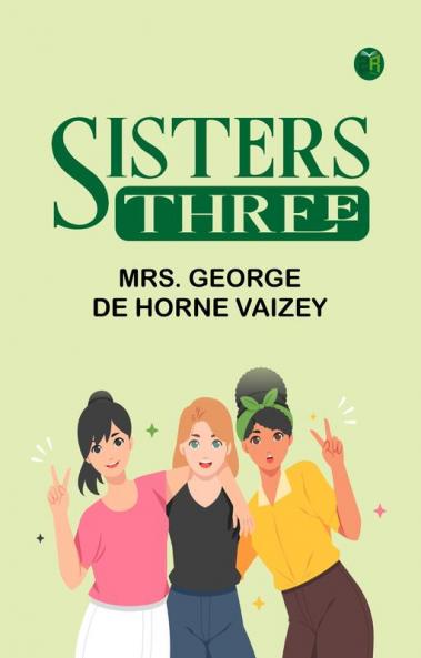 Sisters Three
