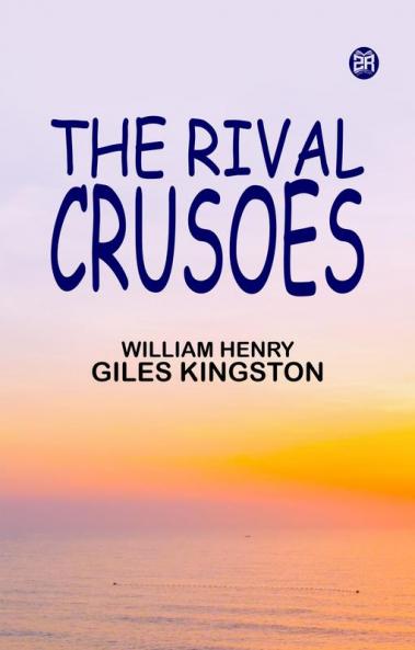 The Rival Crusoes