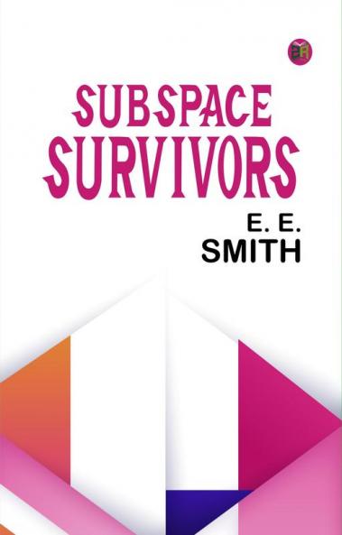 Subspace Survivors