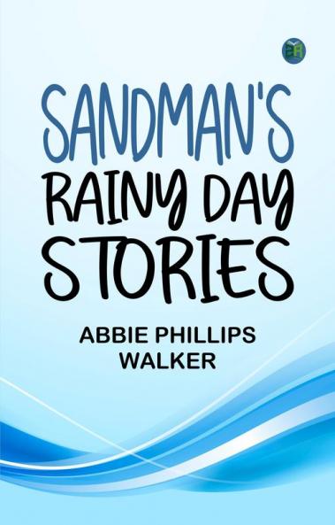Sandman's Rainy Day Stories