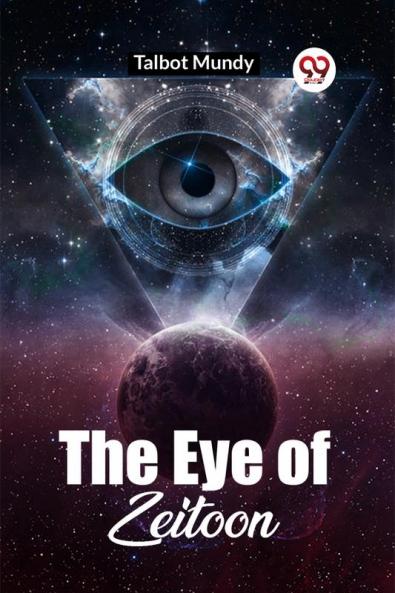 The Eye Of Zeitoon