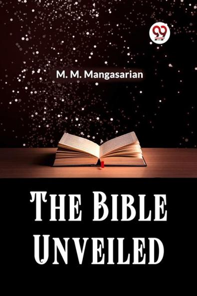 The Bible Unveiled