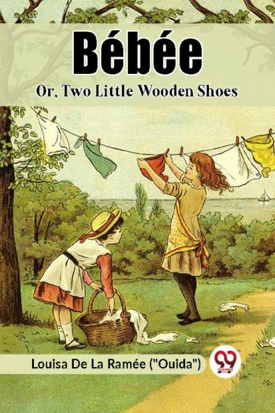 Bebee Or Two Little Wooden Shoes