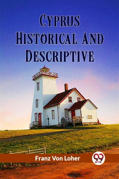 Cyprus Historical And Descriptive