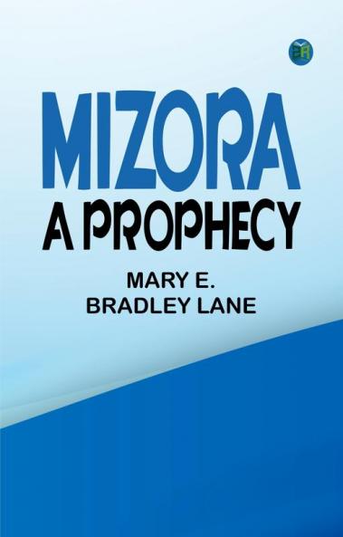 Mizora A Prophecy