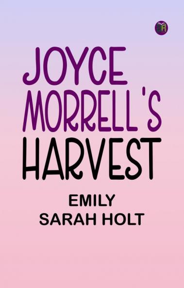 Joyce Morrell's Harvest