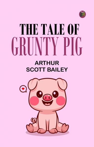 The Tale of Grunty Pig