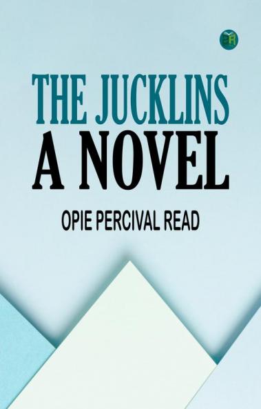 The Jucklins: A Novel