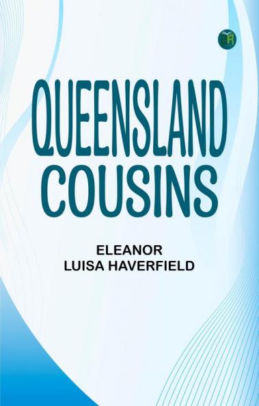 Queensland Cousins