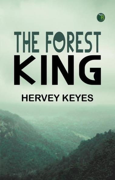 THE FOREST KING