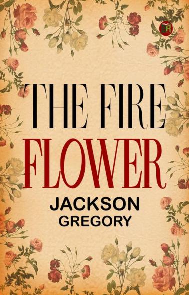 The Fire Flower