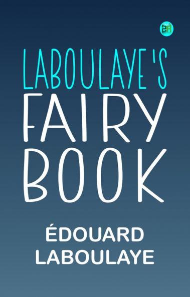 Laboulaye's Fairy Book