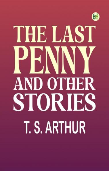 The Last Penny and Other Stories