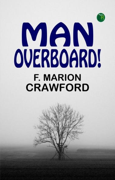Man Overboard!