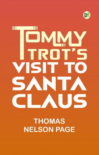 Tommy Trot's Visit to Santa Claus