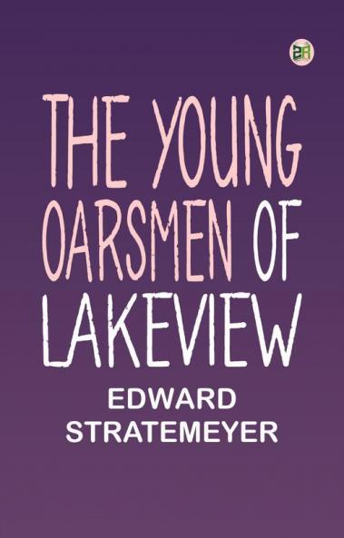The Young Oarsmen of Lakeview