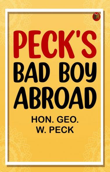 Peck's Bad Boy Abroad
