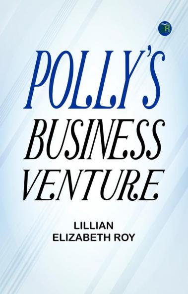 Polly's Business Venture