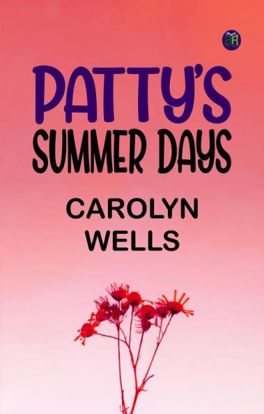Patty's Summer Days