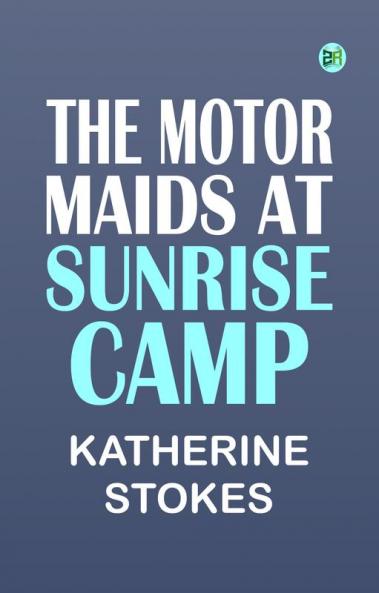 The Motor Maids at Sunrise Camp