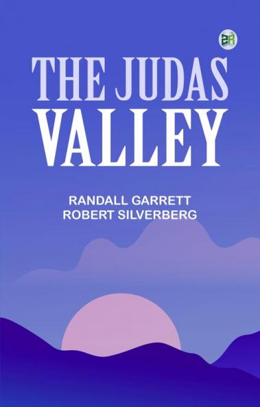 The Judas Valley