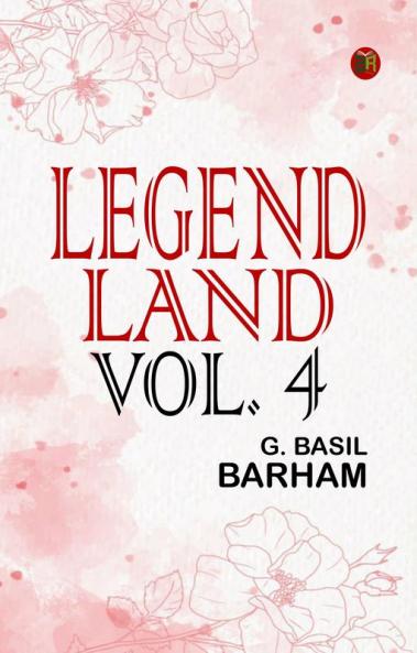 Legend Land Vol. 4