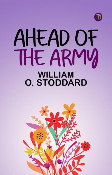 Ahead of the Army
