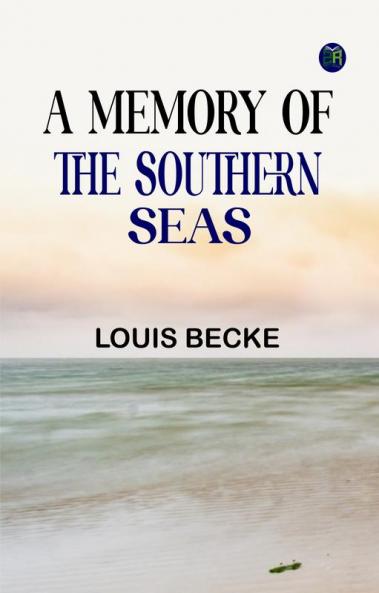 A MEMORY OF THE SOUTHERN SEAS