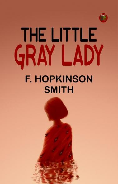 The Little Gray Lady