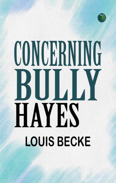 Concerning Bully Hayes