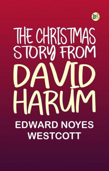 The Christmas Story from David Harum